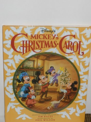 Disney's Mickey's Christmas Carol: Based on a Christmas Carol by Charles Dickens