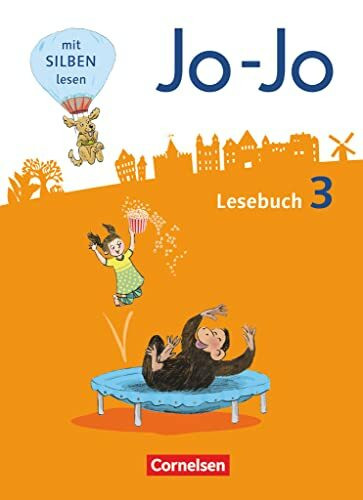 Jo-Jo Lesebuch - Allgemeine Ausgabe 2016 - 3. Schuljahr: Schulbuch