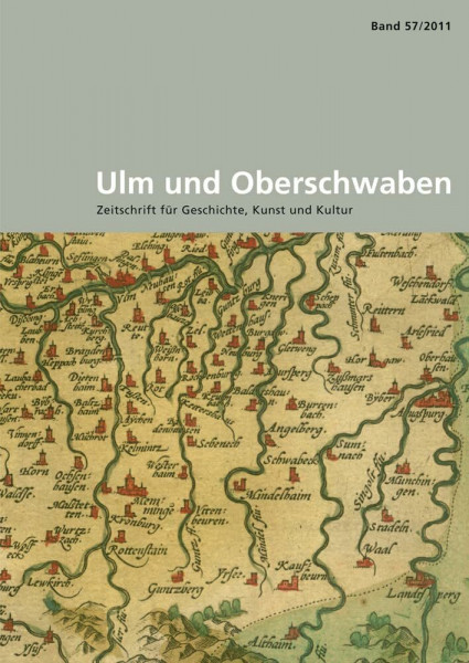 Ulm und Oberschwaben: Zeitschrift für Geschichte, Kunst und Kultur. Im Auftrag des Vereins für Kunst und Altertum in Ulm und Oberschwaben e.V. und der ... Oberschwaben für Geschichte und Kultur e.V.