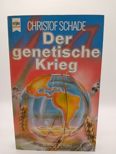 Der genetische Krieg. Science Fiction Roman.
