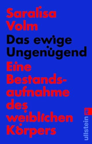 Das ewige Ungenügend: Eine Bestandsaufnahme des weiblichen Körpers | Wo bleibt die weibliche Selbstbestimmung?