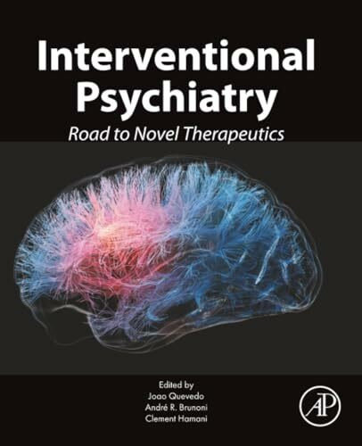 Interventional Psychiatry: Road to Novel Therapeutics