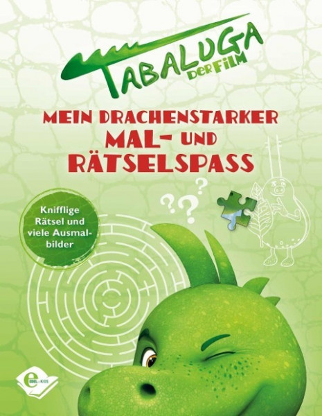 Tabaluga - Mein drachenstarker Mal- und Rätselspaß