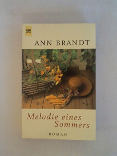Melodie eines Sommers: Roman. Aus d. Amerikan. v. Ulrike Laszlo