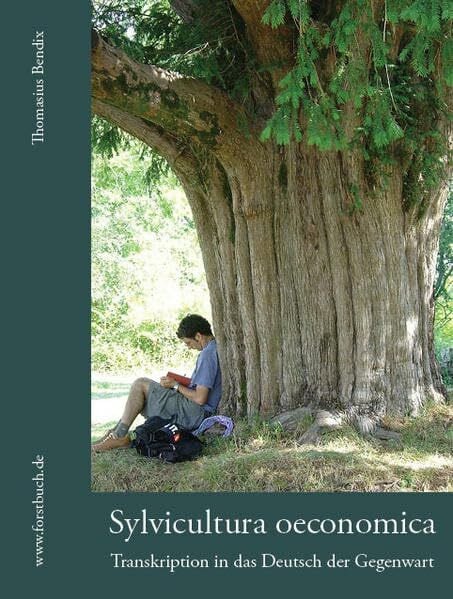 Sylvicultura oeconomica: Transkription in das Deutsch der Gegenwart