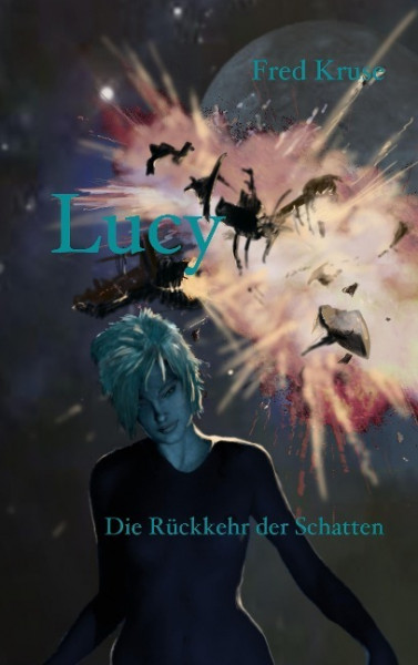 Lucy - Die Rückkehr der Schatten (Band 6)