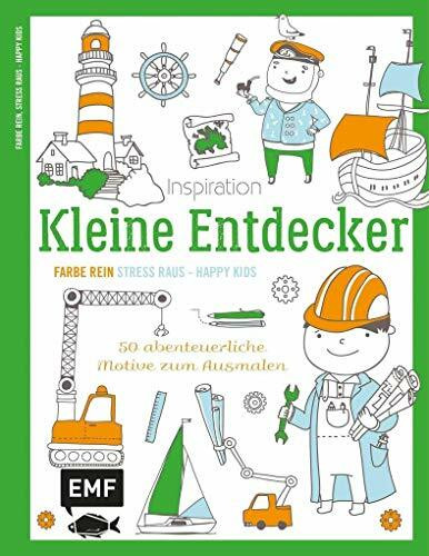 Inspiration Kleine Entdecker: 50 abenteuerliche Motive zum Ausmalen