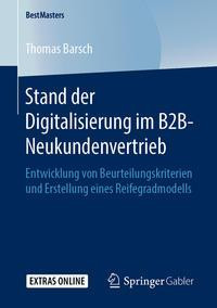 Stand der Digitalisierung im B2B-Neukundenvertrieb