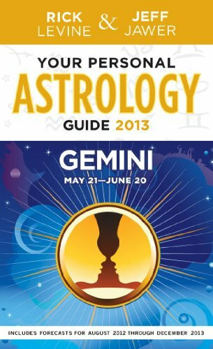 Your Personal Astrology Guide 2013 Gemini: May 21 - June 20
