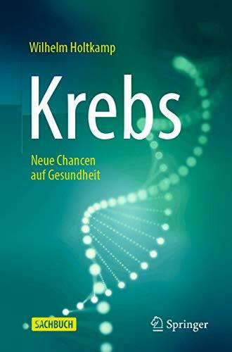 Krebs: Neue Chancen auf Gesundheit