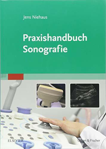 Praxishandbuch Sonografie: Mit Zugang zum Elsevier-Portal