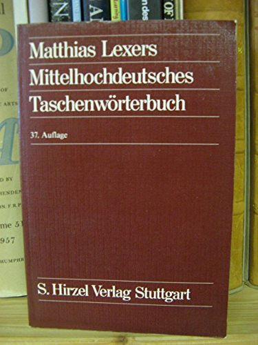 Lexers Mittelhochdeutsches Taschenwörterbuch,