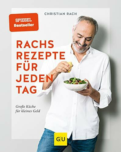 Rachs Rezepte für jeden Tag: Große Küche für kleines Geld (Promi- und Fernsehköch*innen)