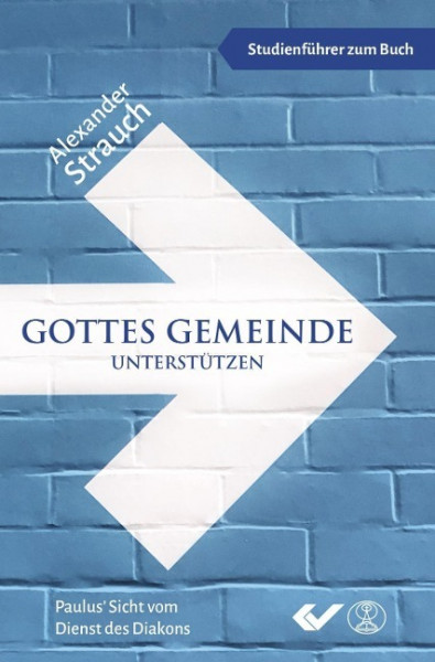 Gottes Gemeinde unterstützen -Studienführer-