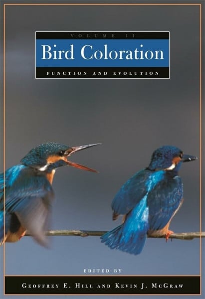 Bird Coloration: Function And Evolution