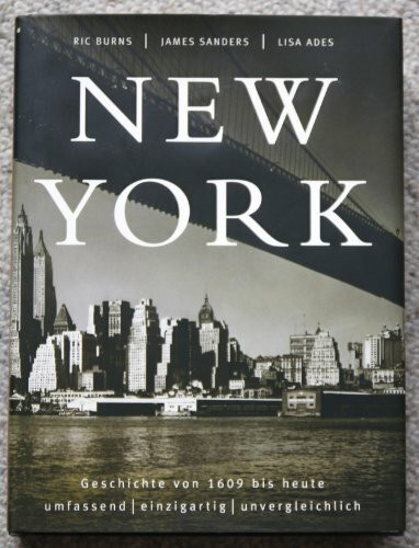 New York: Die illustrierte Geschichte von 1609 bis heute
