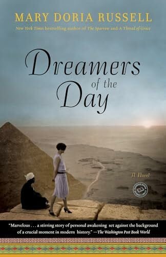 Dreamers of the Day: A Novel