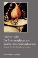 Die Metamorphosen des ,Teufels' bei Daniel Kehlmann - "Sagen Sie Karl Ludwig zu mir"