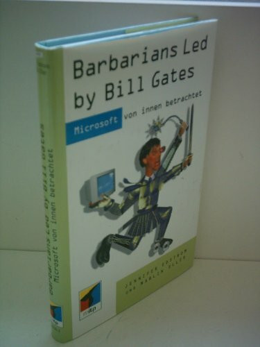 Barbarians Led by Bill Gates
