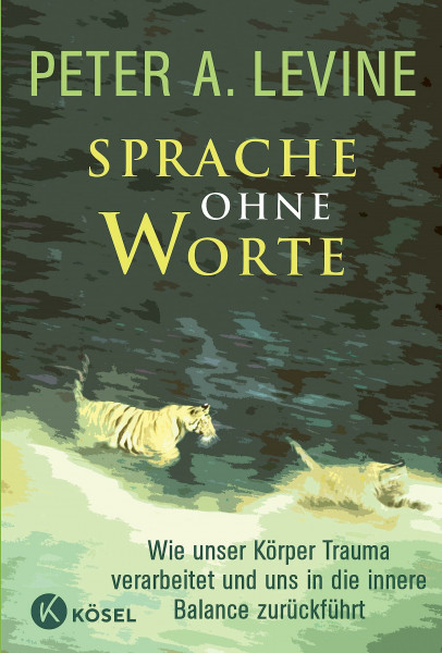 Sprache ohne Worte: Wie unser Körper Trauma verarbeitet und uns in die innere Balance zurückführt