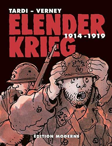 Elender Krieg 1914 - 1919