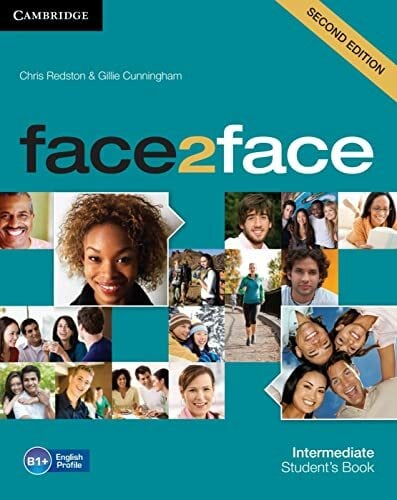 face2face (2nd edition): Intermediate. Student's Book face2face (2nd edition): Intermediate. Student's Book