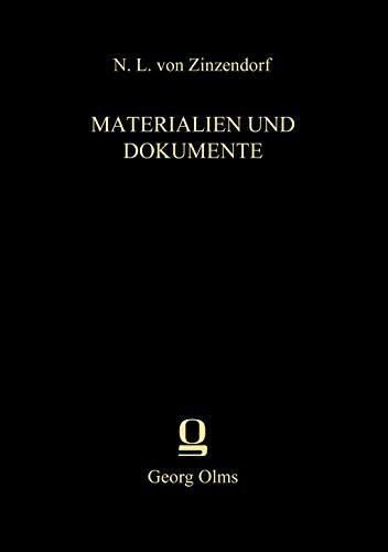 Hussitenkrieg. (= Nikolaus Ludwig von Zinzendorf, Materialien und Dokumente, Reihe 1, Ergänzungsband II).