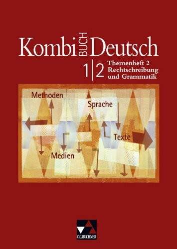 Kombi-Buch Deutsch - Baden-Württemberg / Themenheft 2: Lese- und Sprachbuch für Gymnasien in Baden-Württemberg / Rechtschreibung und Grammatik. Zu Kombi-Buch Deutsch 1 und 2