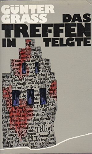 Das Treffen in Telgte. Eine Erzählung