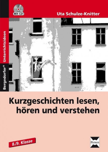 Kurzgeschichten lesen, hören und verstehen