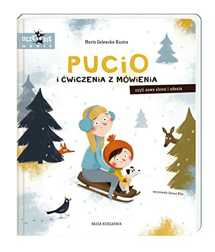 Pucio i cwiczenia z mowienia, czyli nowe slowa i zdania