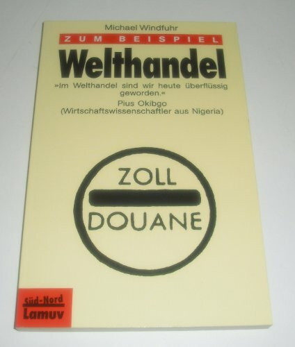 Zum Beispiel Welthandel