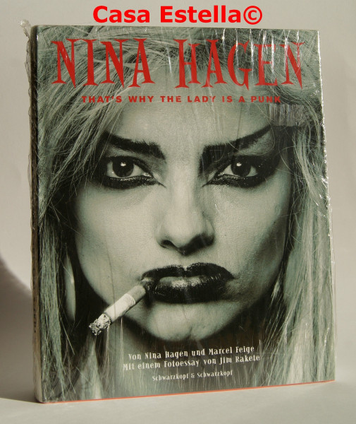 Nina Hagen: That's why the Lady is a Punk: That's why the Lady is a Punk | Von Nina Hagen handsignierte Sonderausgabe