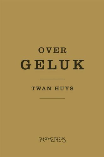 Literair Limburg Over geluk