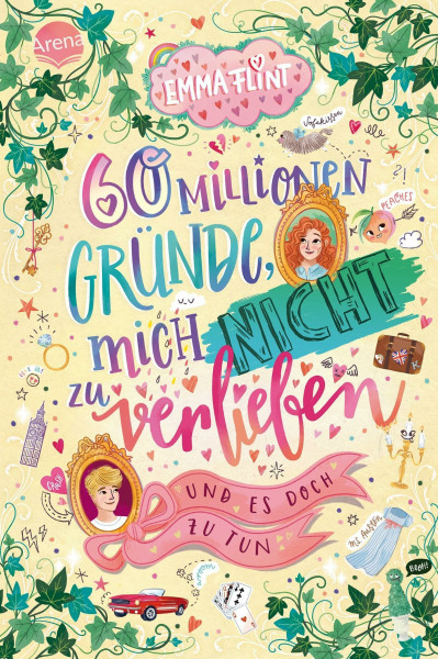 60 Millionen Gründe, mich nicht zu verlieben (und es doch zu tun): Witziger Tagebuchroman von Bestseller-Autorin Emma Flint voller Chaos, erster Liebe und Freundschaft ab 10 Jahren!