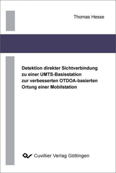Detektion direkter Sichtverbindung zu einer UMTS-Basisstation zur verbesserten OTDOA-basierten Ortun