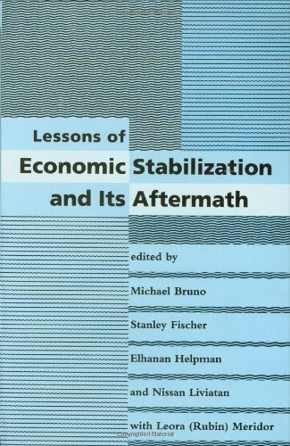 Lessons of Economic Stabilization and Its Aftermath