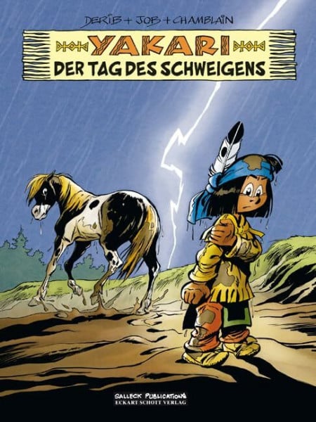 Yakari Band 39: Der Tag der Stille