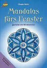 Mandalas fürs Fenster: Kinderleicht gestaltet mit Window-Color