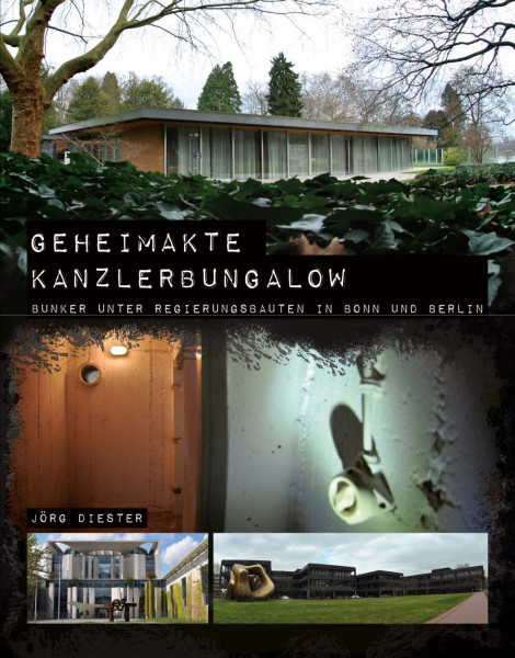 Geheimakte Kanzlerbungalow