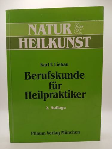 Berufskunde für Heilpraktiker