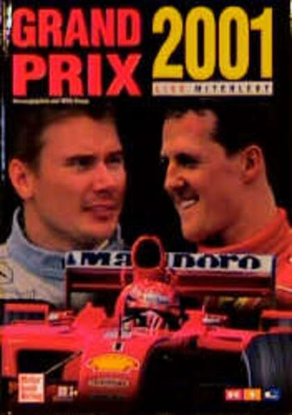 Grand Prix 2001 live miterlebt