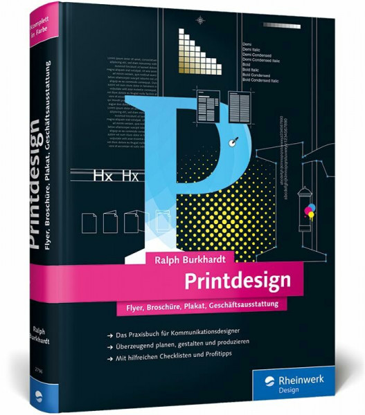 Printdesign: Flyer, Broschüre, Plakat, Geschäftsausstattung – Das aktuelle Lern- und Nachschlagewerk