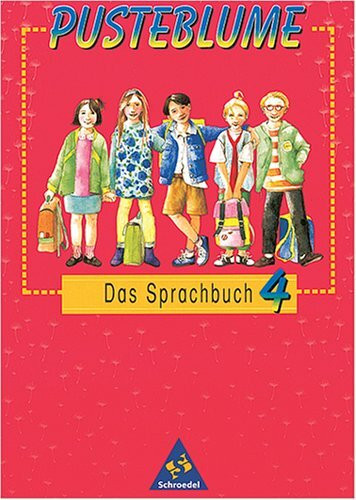 Pusteblume, Das Sprachbuch, neue Rechtschreibung, 4. Schuljahr