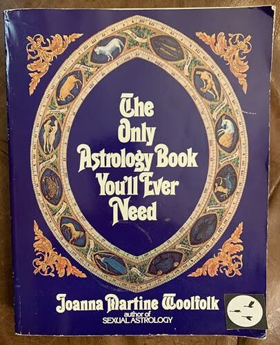 The Only Astrology Book You'll Ever Need