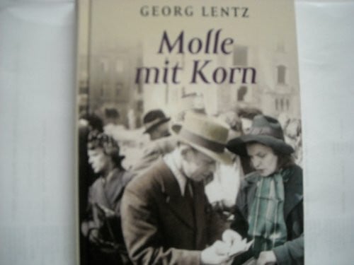 Molle mit Korn,
