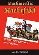 Machiavellis Machtfibel