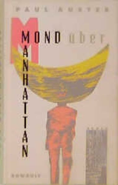 Mond über Manhattan. Roman