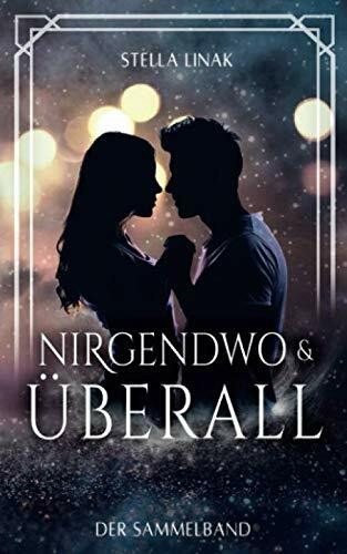 Nirgendwo & Überall - Der Sammelband