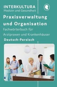 Praxisverwaltung und Organisation